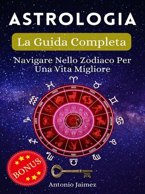 cover image of Astrologia, La Guida Completa